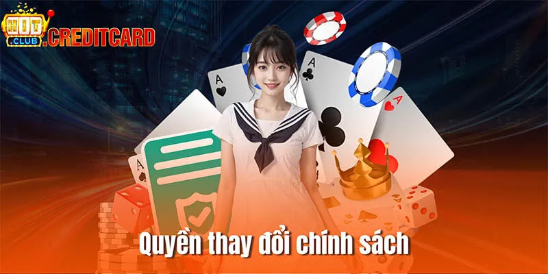 Quyền thay đổi chính sách