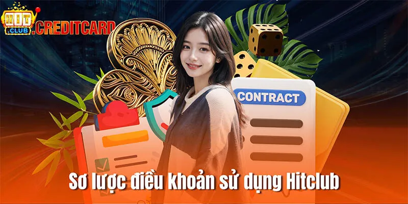 Sơ lược điều khoản sử dụng hitclub